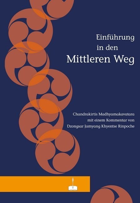 Einfuhrung in den Mittleren Weg (Paperback)