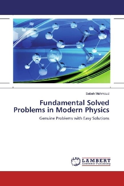 Fundamental Solved Problems in Modern Physics (Paperback)