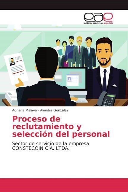 Proceso de reclutamiento y selecci? del personal (Paperback)