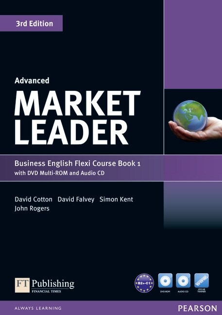 Market Leader Advanced Flexi Course Book 1 Pack (Multiple-component retail product)