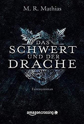 Das Schwert und der Drache (Paperback)