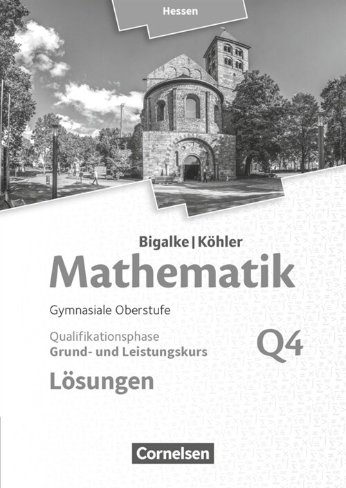 Grund- und Leistungskurs - 4. Halbjahr - Qualifikationsphase, Losungen zum Schulerbuch (Paperback)