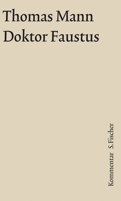 Doktor Faustus, Kommentar (Hardcover)