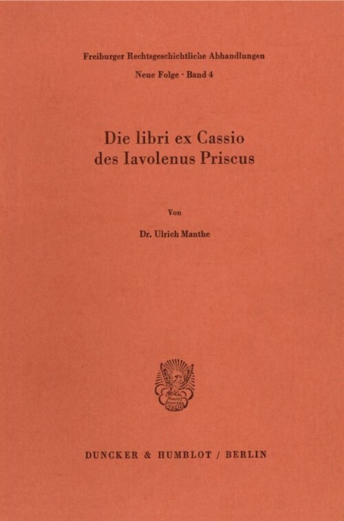 Die Libri Ex Cassio Des Iavolenus Priscus (Paperback)