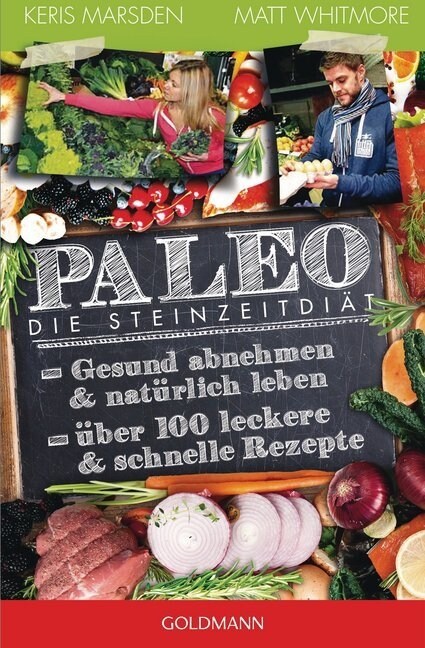 Paleo - Die Steinzeitdiat (Paperback)