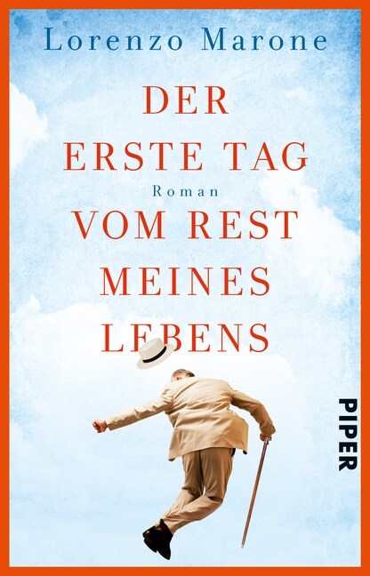 Der erste Tag vom Rest meines Lebens (Paperback)