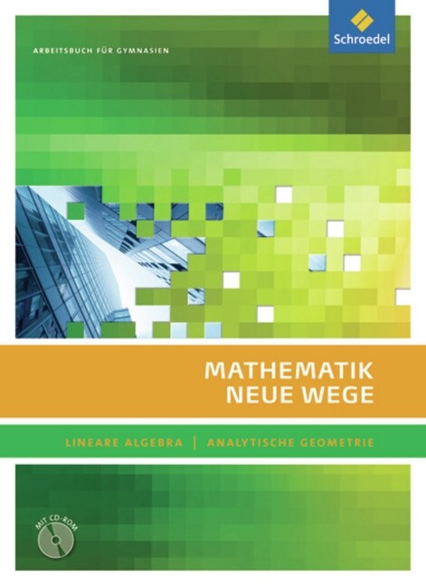 Lineare Algebra - Analytische Geometrie, Arbeitsbuch m. CD-ROM (Hardcover)