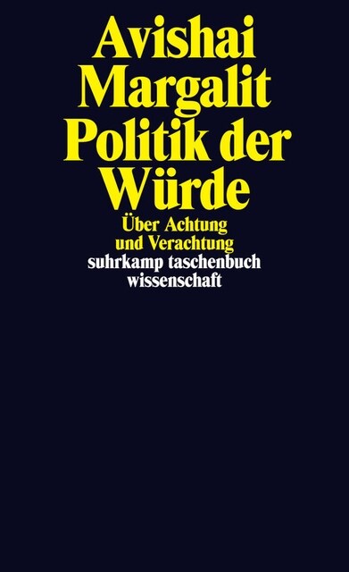Politik der Wurde (Paperback)