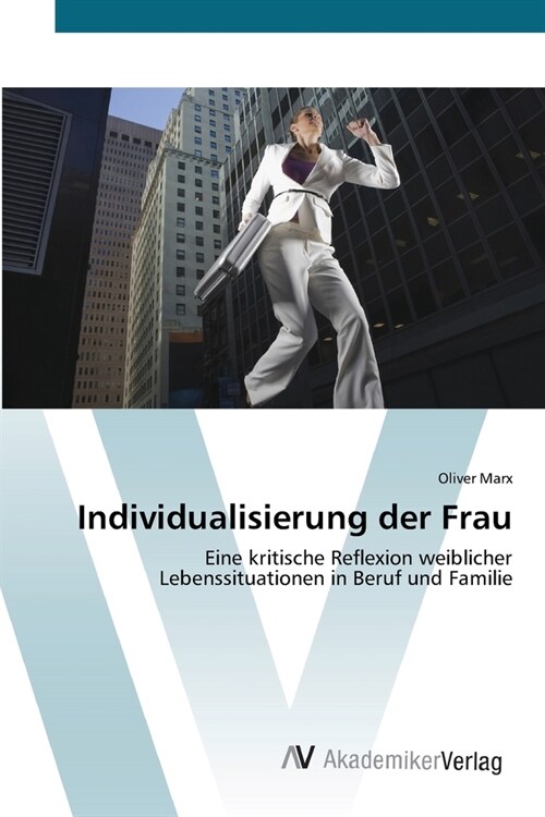 Individualisierung der Frau (Paperback)