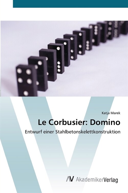 Le Corbusier: Domino (Paperback)
