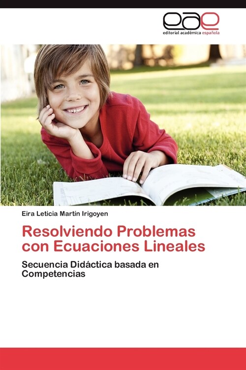 Resolviendo Problemas con Ecuaciones Lineales (Paperback)