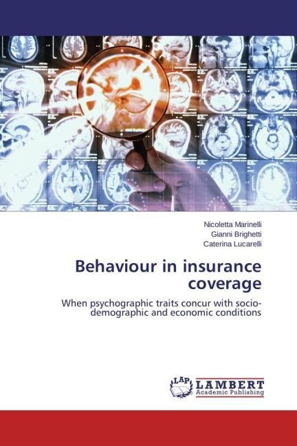 Behaviour in insurance coverage (Paperback)