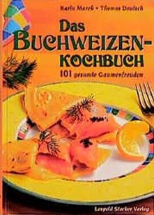 Das Buchweizenkochbuch (Hardcover)