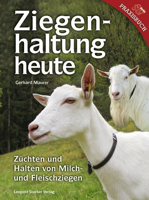 Ziegenhaltung heute (Hardcover)