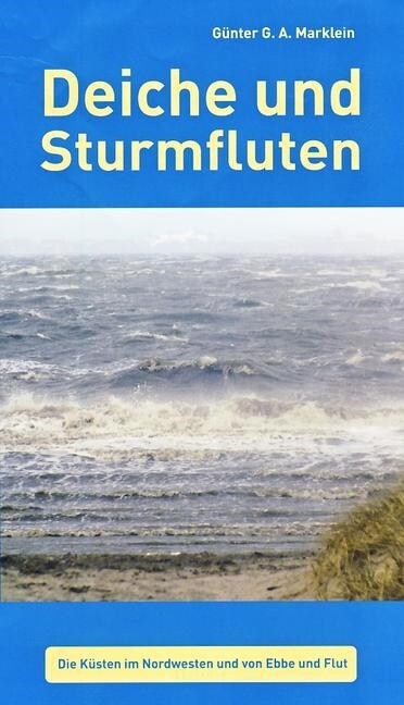 Deiche und Sturmfluten (Paperback)