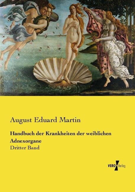 Handbuch der Krankheiten der weiblichen Adnexorgane (Paperback)