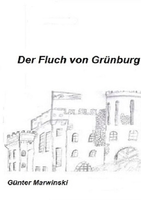Der Fluch von Grunburg (Paperback)