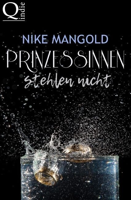 Prinzessinnen stehlen nicht (Paperback)