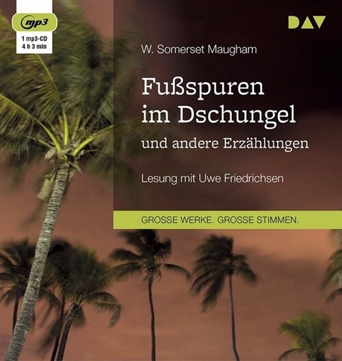 Fußspuren im Dschungel und andere Erzahlungen, 1 MP3-CD (CD-Audio)