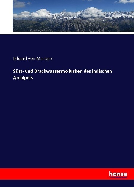 S?s- und Brackwassermollusken des indischen Archipels (Paperback)