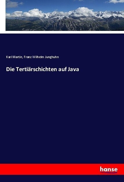 Die Terti?schichten auf Java (Paperback)