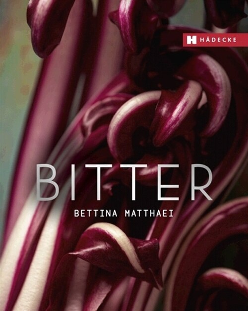 BITTER (Hardcover)