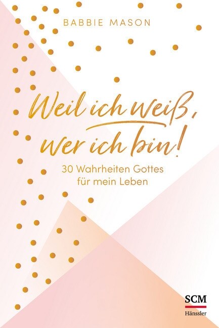 Weil ich weiß, wer ich bin! (Hardcover)