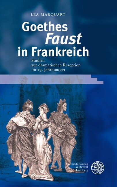 Goethes Faust in Frankreich (Hardcover)