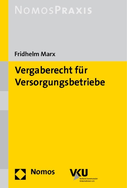 Vergaberecht fur Versorgungsbetriebe (Paperback)