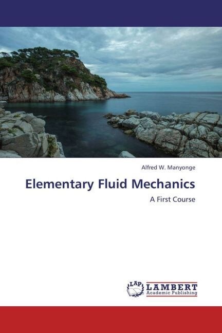 Elementary Fluid Mechanics (Paperback)