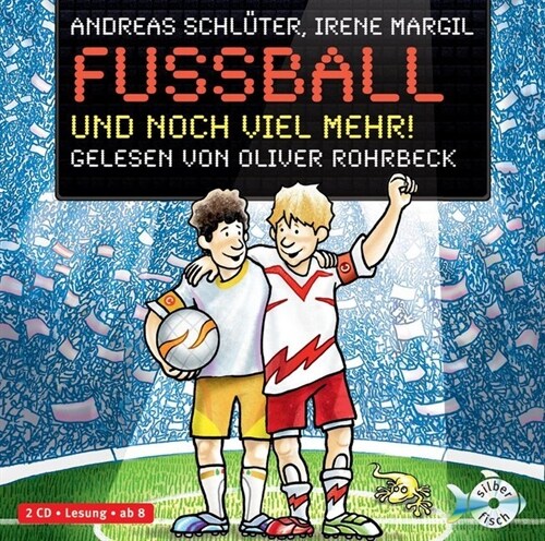 Fußball und noch viel mehr!, 2 Audio-CDs (CD-Audio)