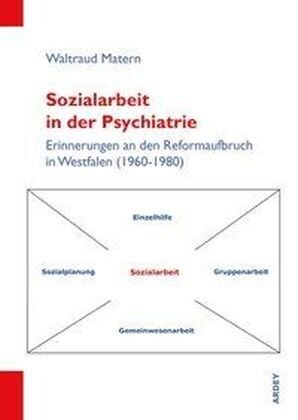 Sozialarbeit in der Psychiatrie (Paperback)