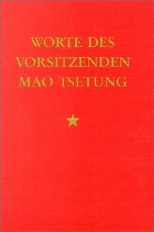 Worte des Vorsitzenden Mao Tsetung (Paperback)