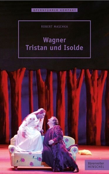 Wagner - Tristan und Isolde (Paperback)