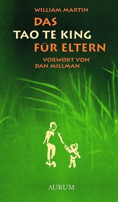 Das Tao te king fur Eltern (Hardcover)