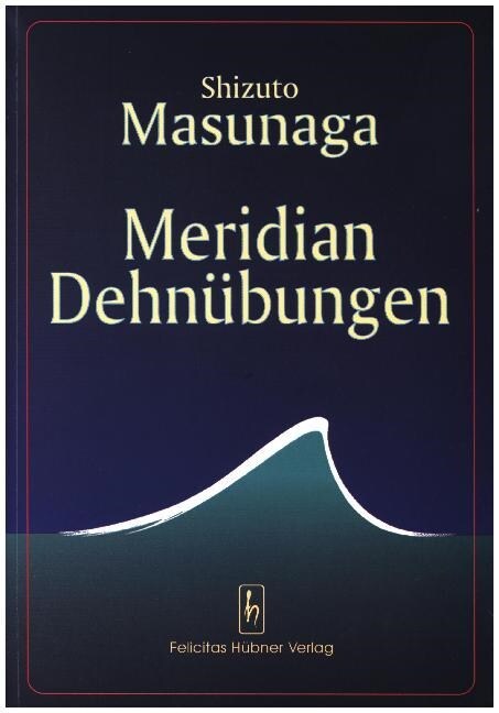 Meridian Dehnubungen (Paperback)