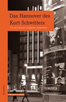 Das Hannover des Kurt Schwitters (Paperback)