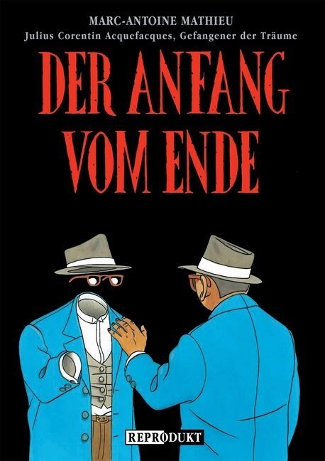 Julius Corentin Acquefaques, Gefangener der Traume - Der Anfang vom Ende (Paperback)