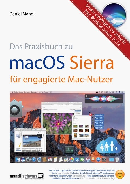 Das Praxisbuch macOS Sierra fur engagierte Mac-Nutzer (Paperback)