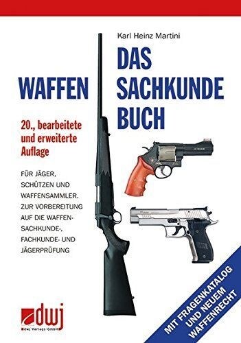 Das Waffensachkundebuch (Paperback)