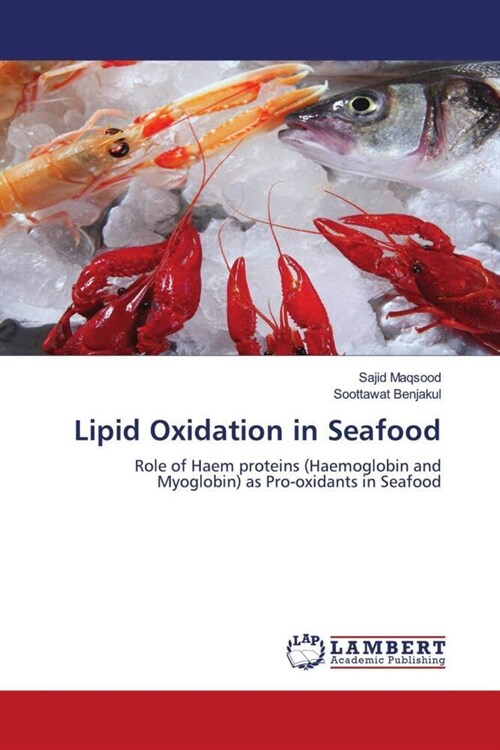 Lipid Oxidation in Seafood (Paperback)