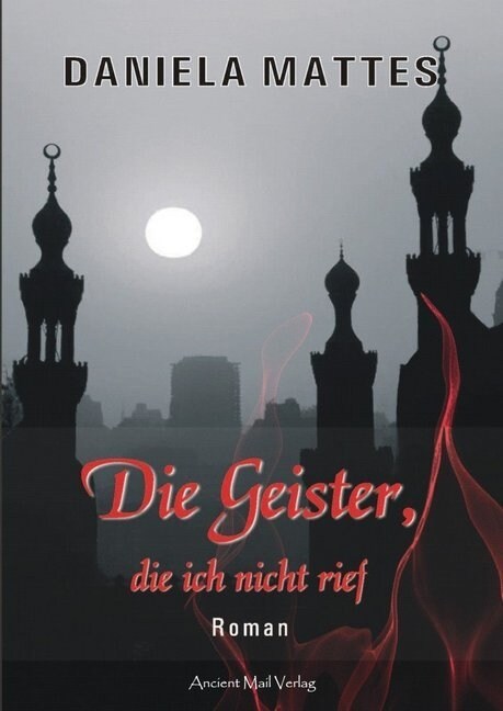 Die Geister, die ich nicht rief (Paperback)