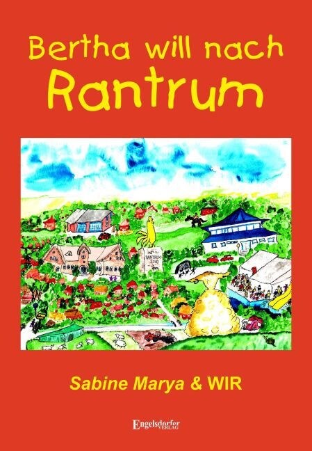 Bertha will nach Rantrum (Paperback)