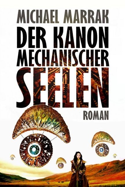 Der Kanon mechanischer Seelen (Hardcover)