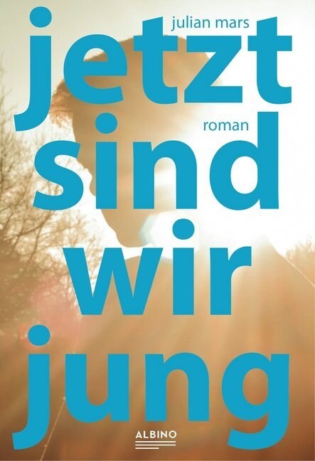 Jetzt sind wir jung (Paperback)