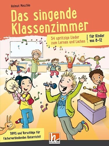 Das singende Klassenzimmer (Paperback)