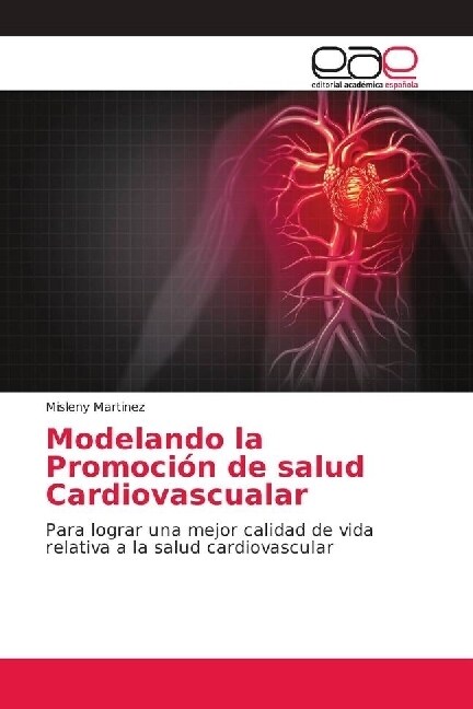 Modelando la Promoci? de salud Cardiovascualar (Paperback)