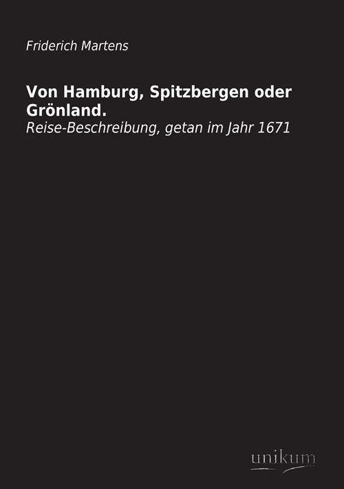 Von Hamburg, Spitzbergen Oder Gronland. (Paperback)