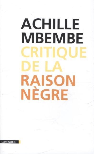 Critique de la Raison Negre (Paperback)