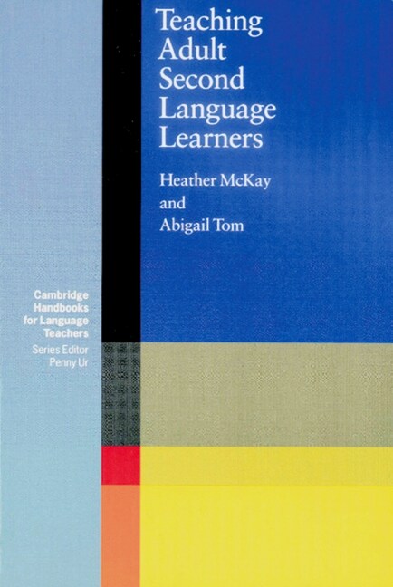 Teaching Adult Second Language Learners (Paperback)